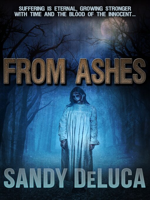 Title details for From Ashes by Sandy DeLuca - Available